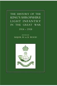 History of the King's Shropshire Light Infantry in the Great War 1914-1918