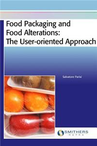 Food Packaging and Food Alterations