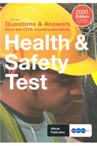 Health and Safety Test Book: 2005