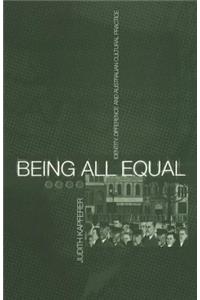 Being All Equal