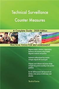 Technical Surveillance Counter Measures A Complete Guide - 2020 Edition