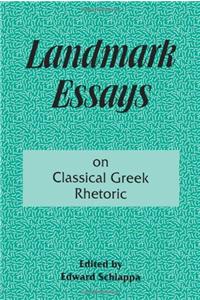 Landmark Essays on Classical Greek Rhetoric