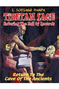 Tibetan Sage - Entering The Hall Of Records