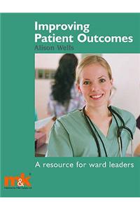 Improving Patient Outcomes