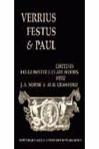 Verrius, Festus and Paul (Bics Supplement 93), Volume 93