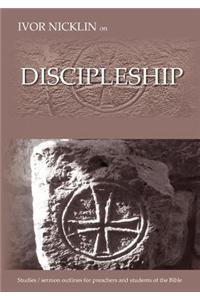 Ivor Nicklin On Discipleship