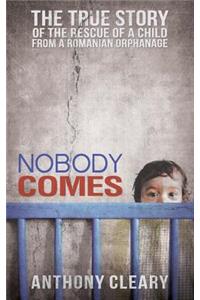 Nobody Comes