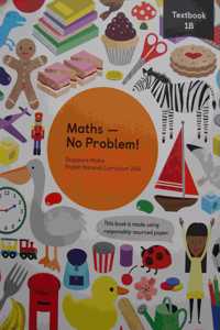 Maths â€• No Problem! Textbook 1B