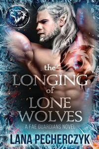 Longing of Lone Wolves