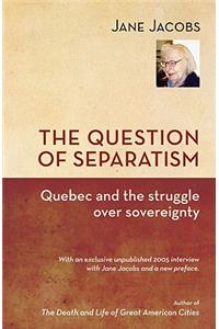 Question of Separatism