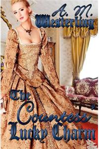 The Countess' Lucky Charm