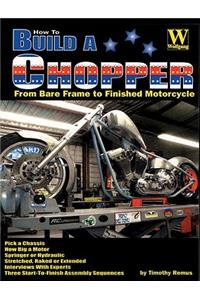 How to Build a Chopper