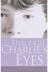 Through Charlie's Eyes