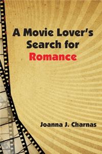 Movie Lover's Search for Romance