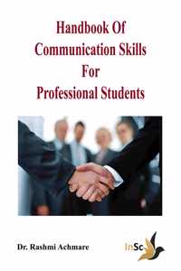 Handbook of Communication skills for Professional students