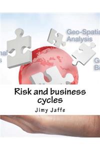 Risk and Business Cycles