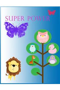 Super Power ( Journal, Blank book, Notebook )