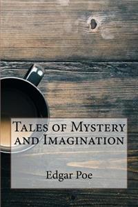 Tales of Mystery and Imagination