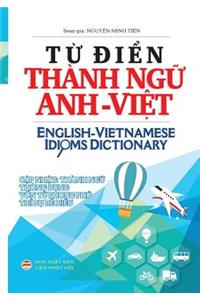 Từ điển Thành ngữ Anh Việt
