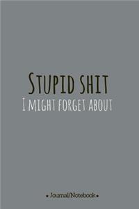 Stupid shit I might forget about