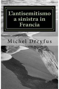 L'antisemitismo a sinistra in Francia