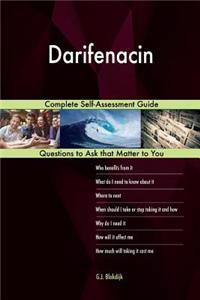 Darifenacin; Complete Self-Assessment Guide