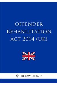 Offender Rehabilitation Act 2014 (UK)