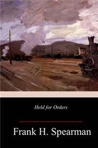 Held for Orders