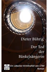 Der Tod der Bänkelsängerin