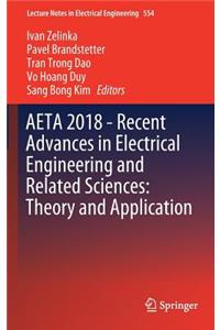 Aeta 2018 - Recent Advances in Electrical Engineering and Related Sciences: Theory and Application