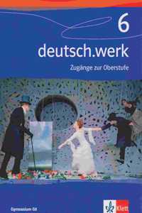 deutsch.werk 6 Schulerbuch