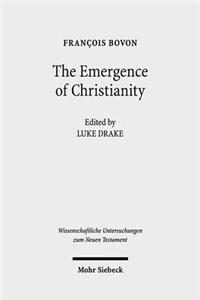 The Emergence of Christianity