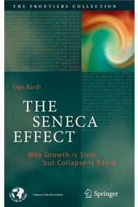 Seneca Effect