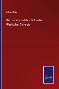 Literatur und Geschichte der Plastischen Chirurgie