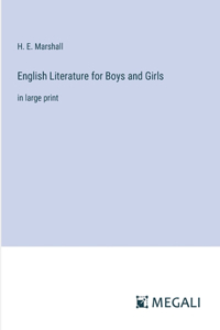 English Literature for Boys and Girls