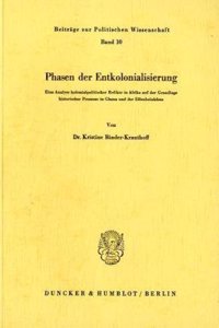 Phasen Der Entkolonialisierung