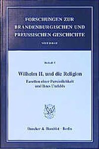 Wilhelm II. Und Die Religion