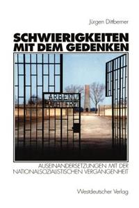 Schwierigkeiten mit dem Gedenken