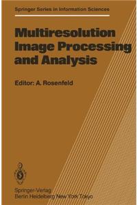 Multiresolution Image Processing and Analysis