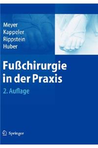 Fu Chirurgie in Der Praxis