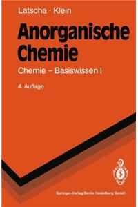 Anorganische Chemie: Chemie-Basiswissen I