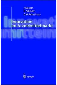 Innovation Im Arzneimittelmarkt