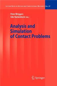 Analysis and Simulation of Contact Problems