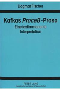 Kafkas «Proceß»-Prosa