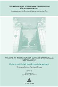 Akten des XII. Internationalen Germanistenkongresses Warschau 2010- Vielheit und Einheit der Germanistik weltweit