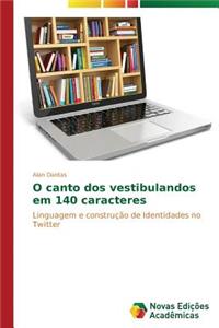 O canto dos vestibulandos em 140 caracteres