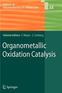 Organometallic Oxidation Catalysis