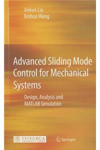 Advanced Sliding Mode Control for Mechanical Systems