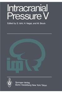 Intracranial Pressure V