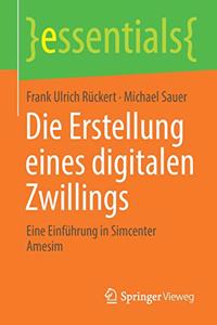 Die Erstellung Eines Digitalen Zwillings